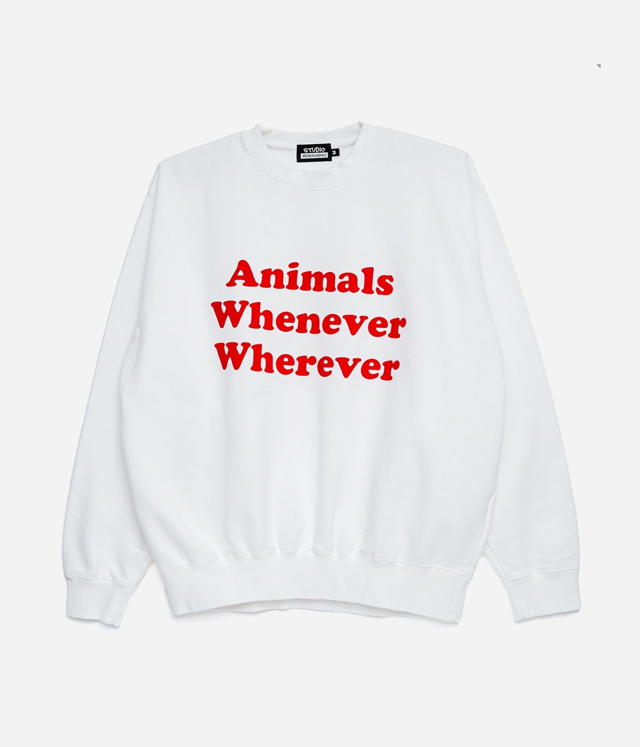 STUDIO WEAREALLANIMALS "Whenever Wherever" SWEATSHIRT WHITE - WEAREALLANIMALS